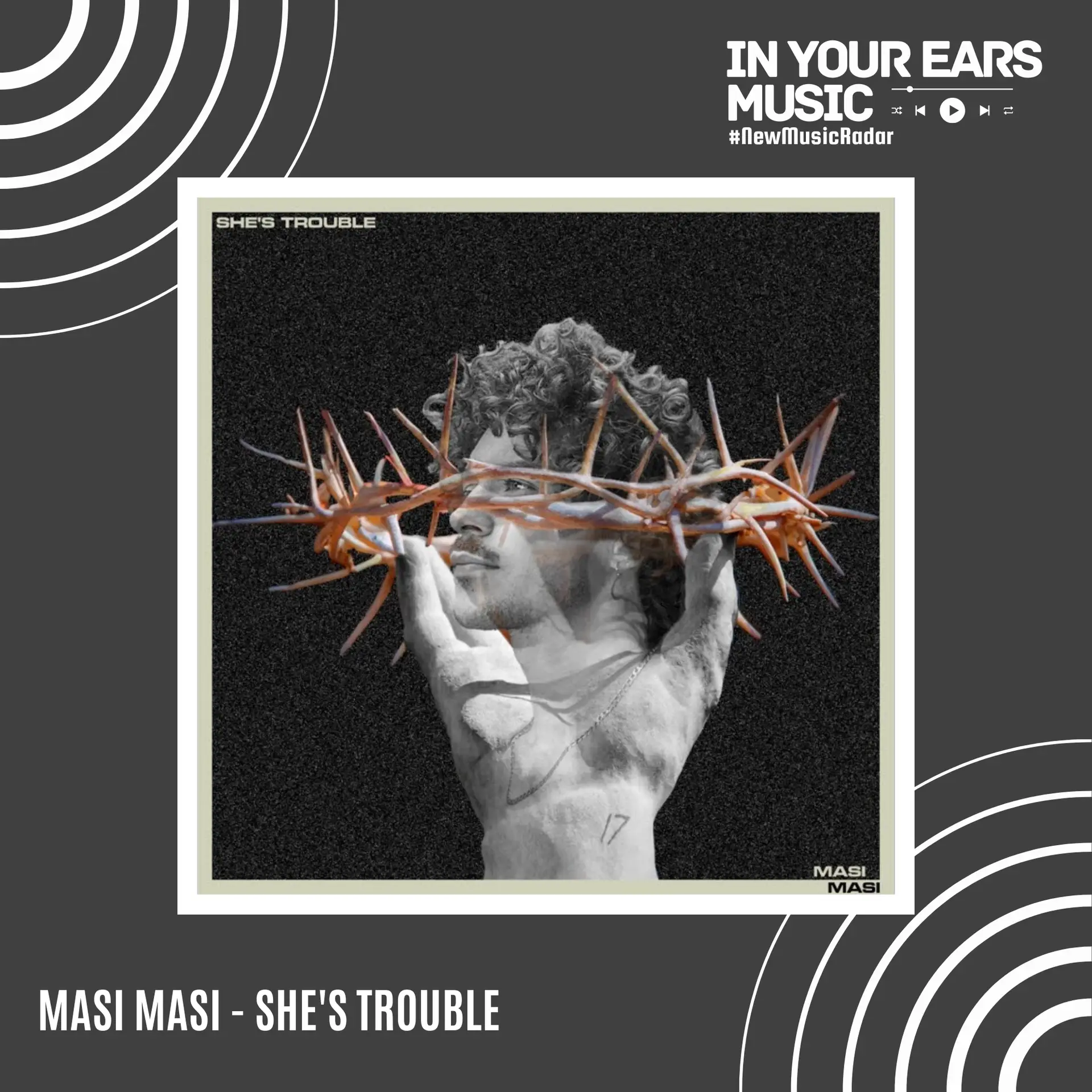 Masi Masi – She’s Trouble